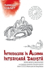 Introducere in alchimia interioara daoista (Neidan)